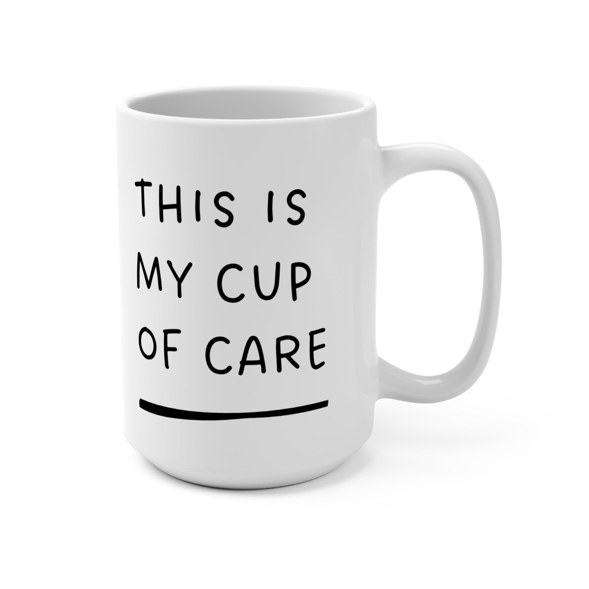 Cute Dog Care Mug, 15oz Dog Lover Coffee Cup, Pet Owner Gift, Funny Pet Mug, Gifts for Dog Moms & Dads, Animal Lover Drinkware Printify