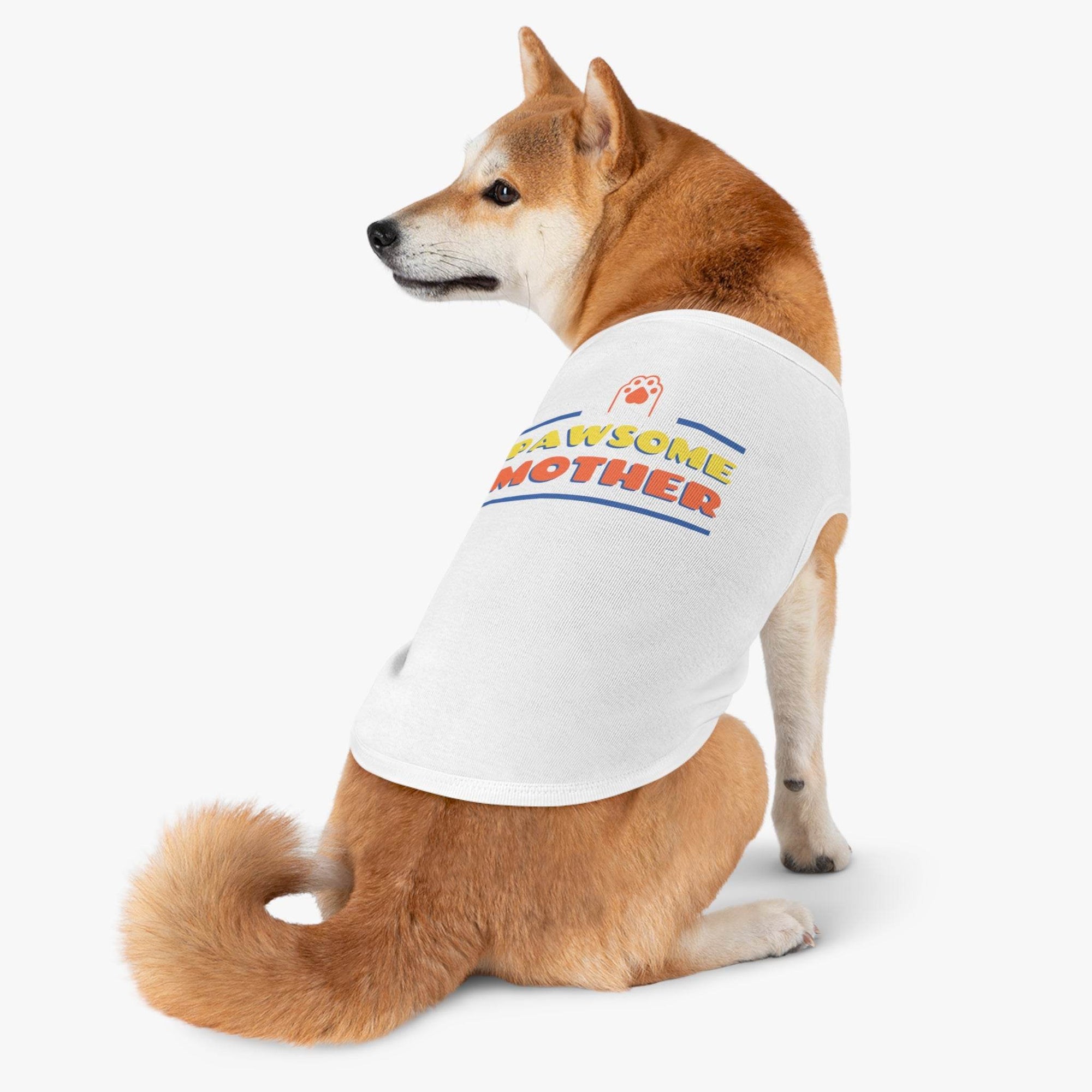 Pawesome Mother Pet Tank Top, Dog clothing - Pawmug