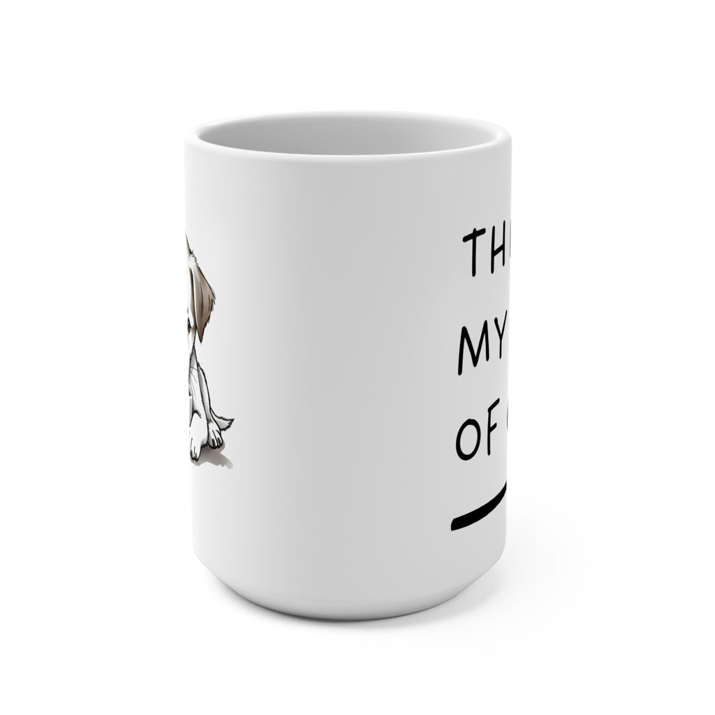 Cute Dog Care Mug, 15oz Dog Lover Coffee Cup, Pet Owner Gift, Funny Pet Mug, Gifts for Dog Moms & Dads, Animal Lover Drinkware Printify