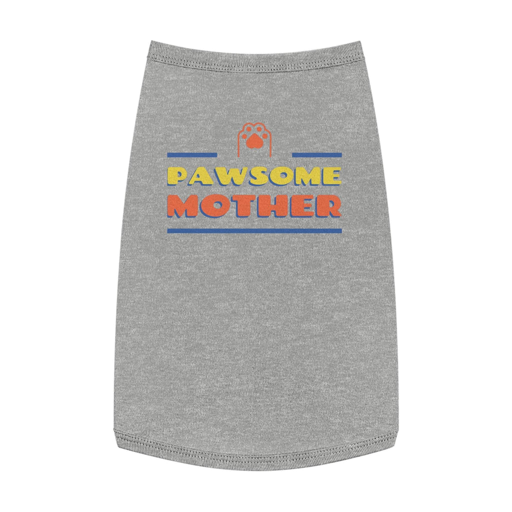 Pawesome Mother Pet Tank Top, Dog clothing - Pawmug